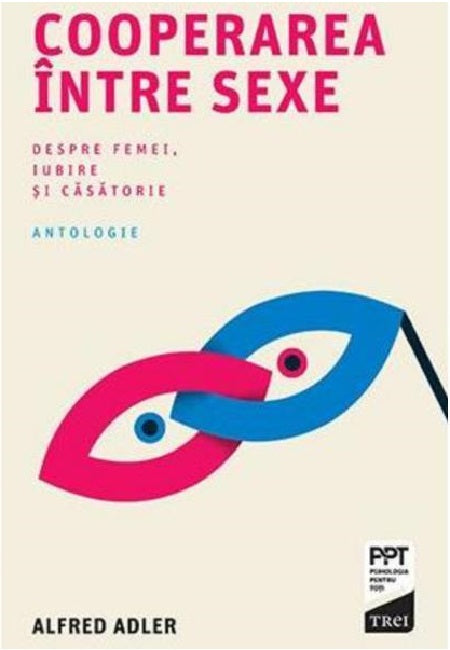 Cooperarea intre sexe - Alfred Adler
