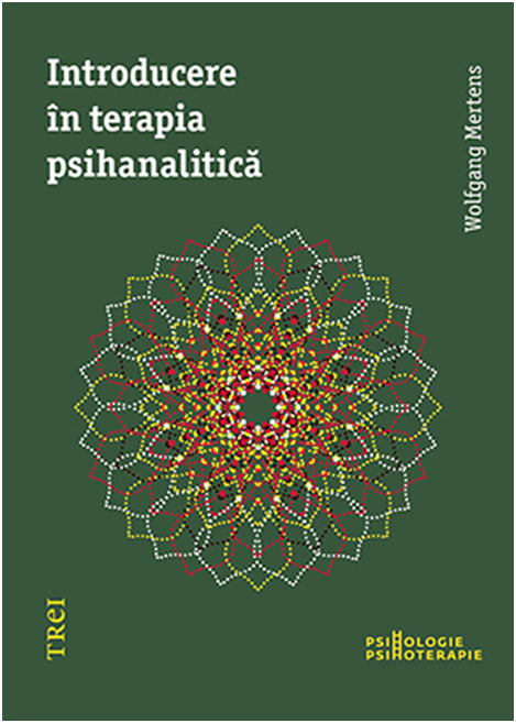 Introducere in terapia psihanalitica - Wolfgang Mertens