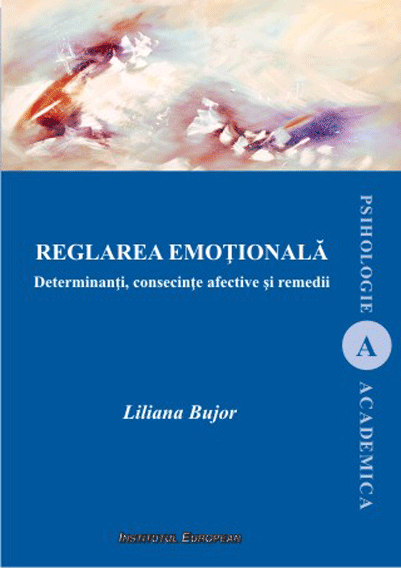 Reglarea emotionala - Liliana Bujor