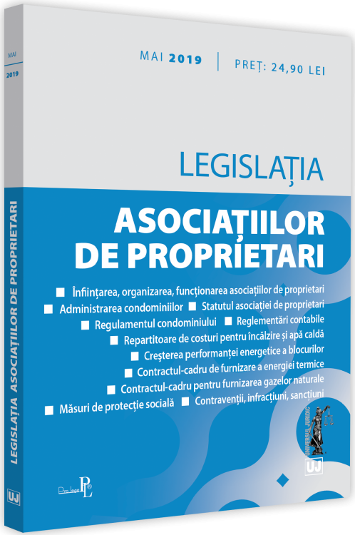 Legislatia asociatiilor de proprietari: mai 2019 -