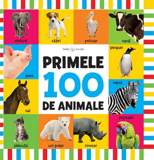 Bebe Invata. Primele 100 de animale 