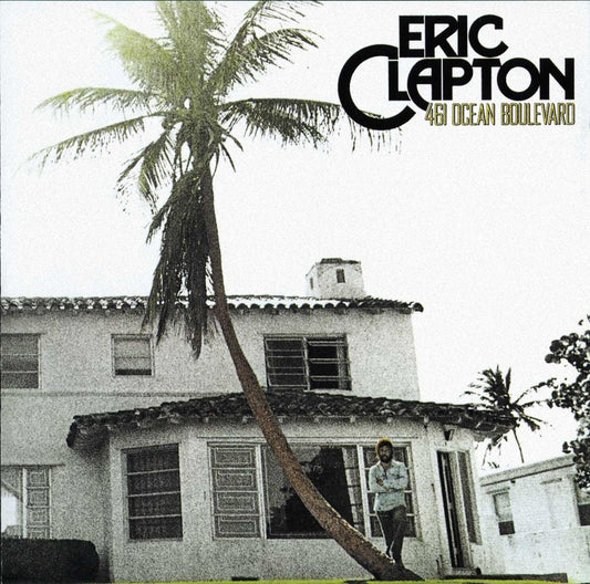 461 Ocean Boulevard (Deluxe Edition)- Eric Clapton