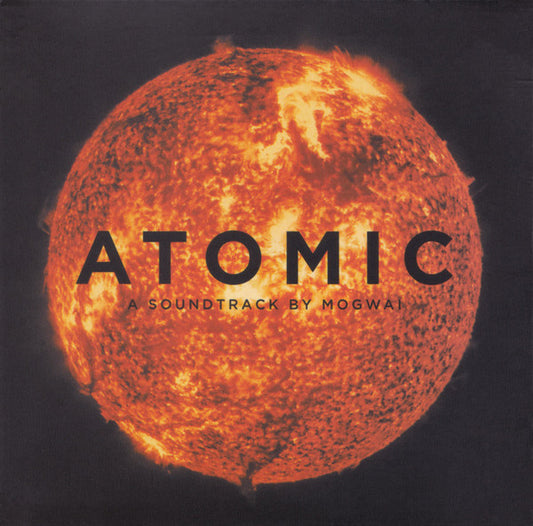 Atomic- Mogwai