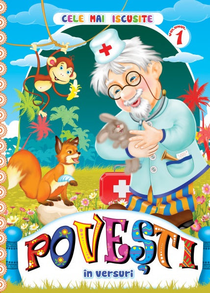Cele mai iscusite povesti in versuri - Volumul 1 