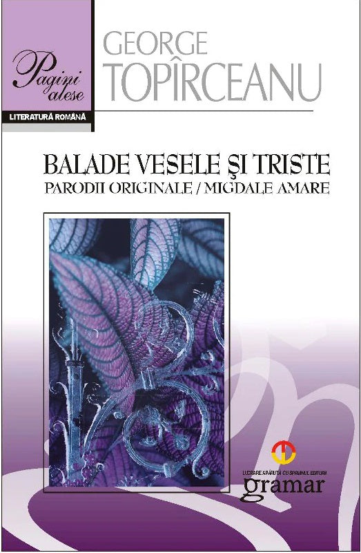 Balade vesele si triste - George Topirceanu