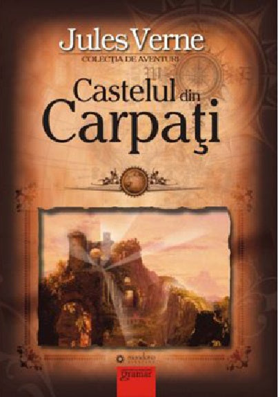 Castelul din Carpati - Jules Verne