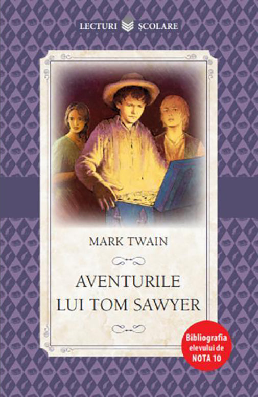 Aventurile lui Tom Sawyer - Mark Twain