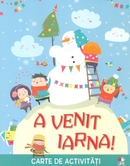 A venit iarna! Carte de activitati 