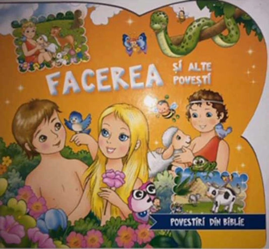 Facerea si alte povesti 