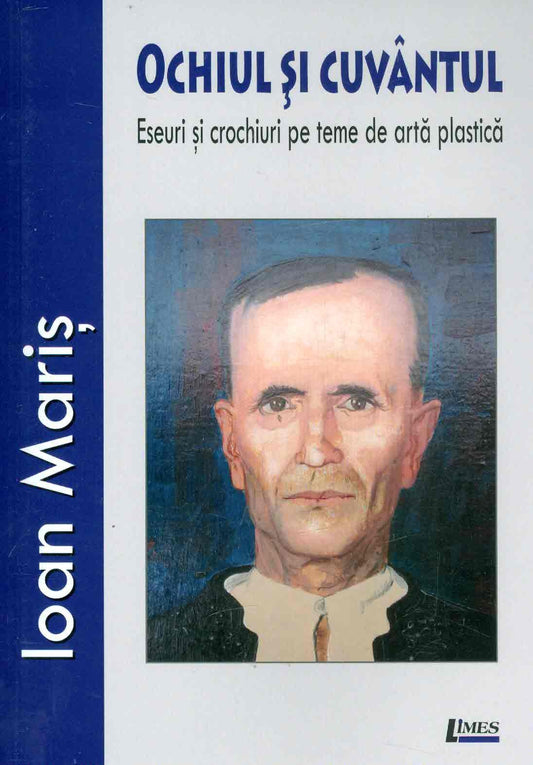 Ochiul si cuvantul - Ioan Maris