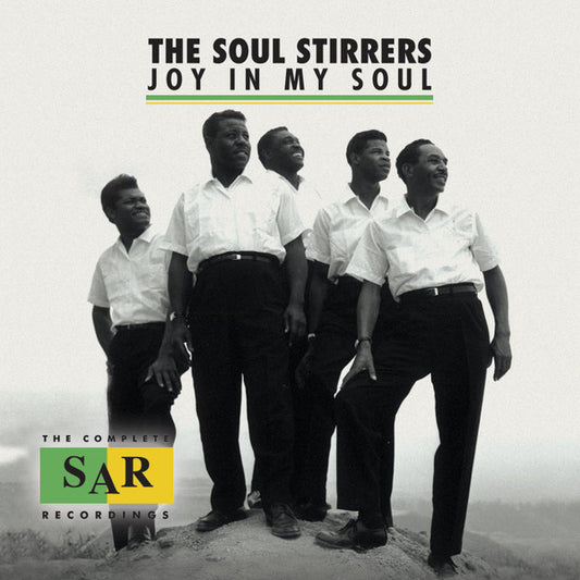 Joy In My Soul- The Soul Stirrers