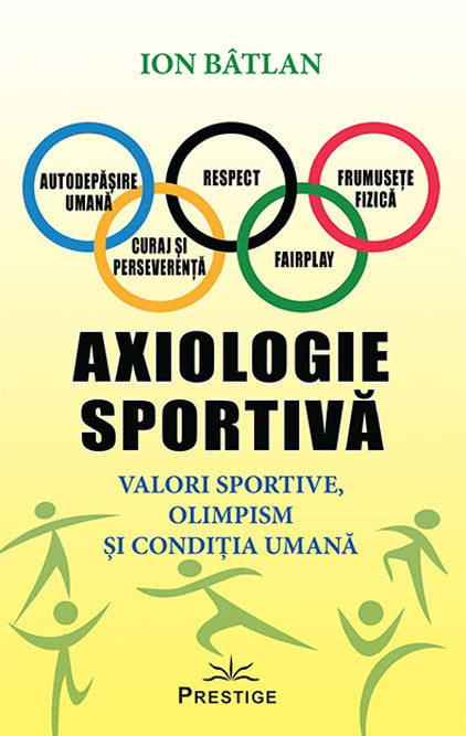 Axiologie sportiva - Ion Batlan