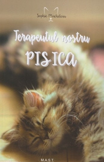 Terapeutul nostru - pisica - Sophie Macheteau