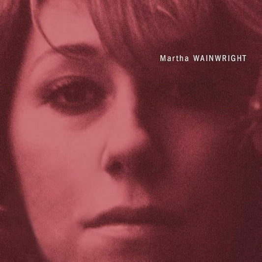 Martha Wainwright - Vinyl- Martha Wainwright
