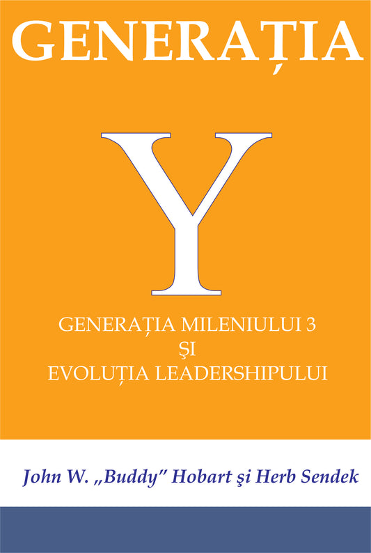 Generatia Y - John W. Buddy Hobart, Herb Sendek