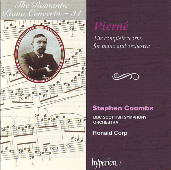 The Complete Works For Piano And Orchestra- Gabriel Pierne, Stephen Coombs, BBC Scottish Symphony Orchestra, Ronald Corp