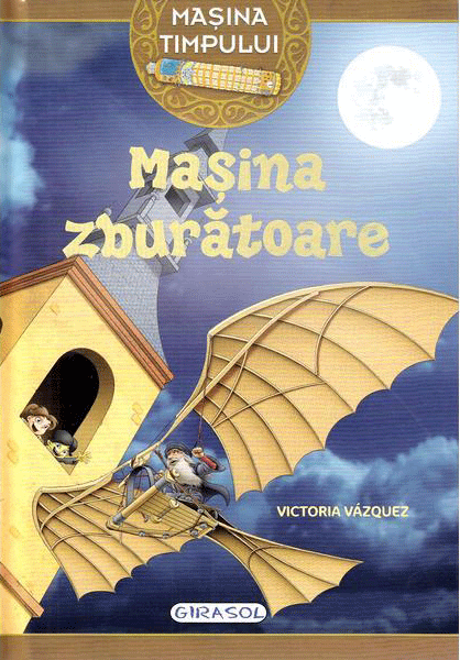 Masina zburatoare - Victoria Vazquez