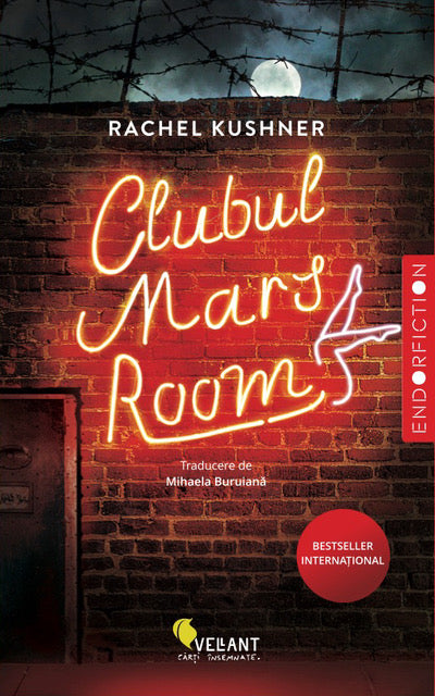 Clubul Mars Room - Rachel Kushner