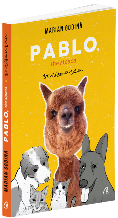 Pablo, the alpaca. Scrisoarea - Marian Godina