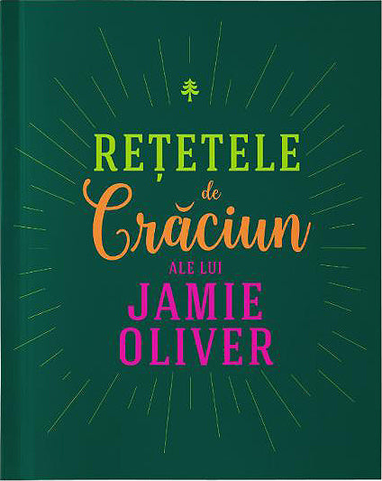 Retetele de Craciun ale lui Jamie Oliver - Jamie Oliver