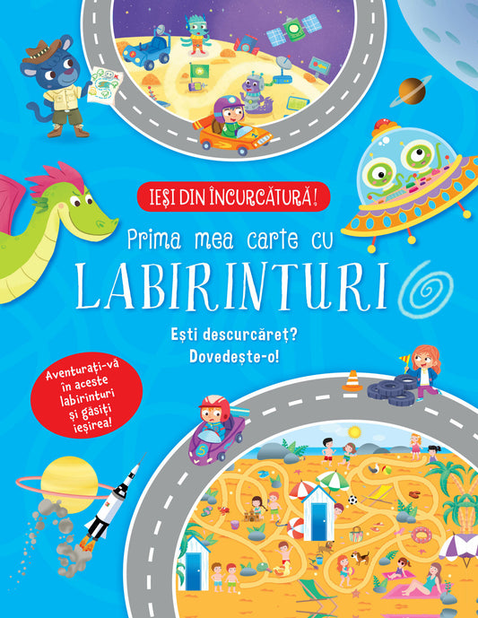 Prima mea carte cu labirinturi 