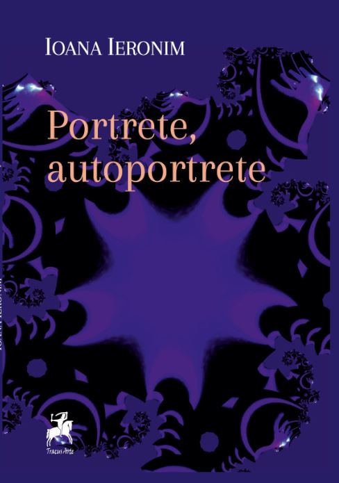 Portrete, autoportrete - Ioana Ieronim