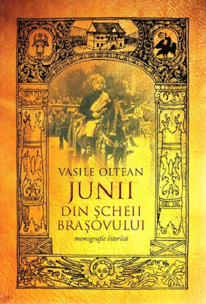 Junii din Scheii Brasovului - Vasile Oltean