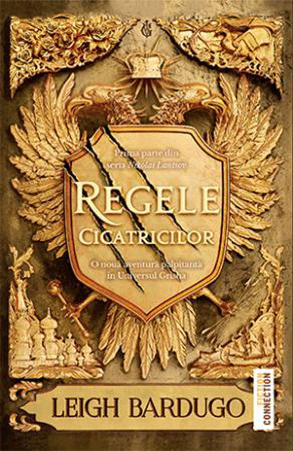 Regele cicatricilor - Leigh Bardugo