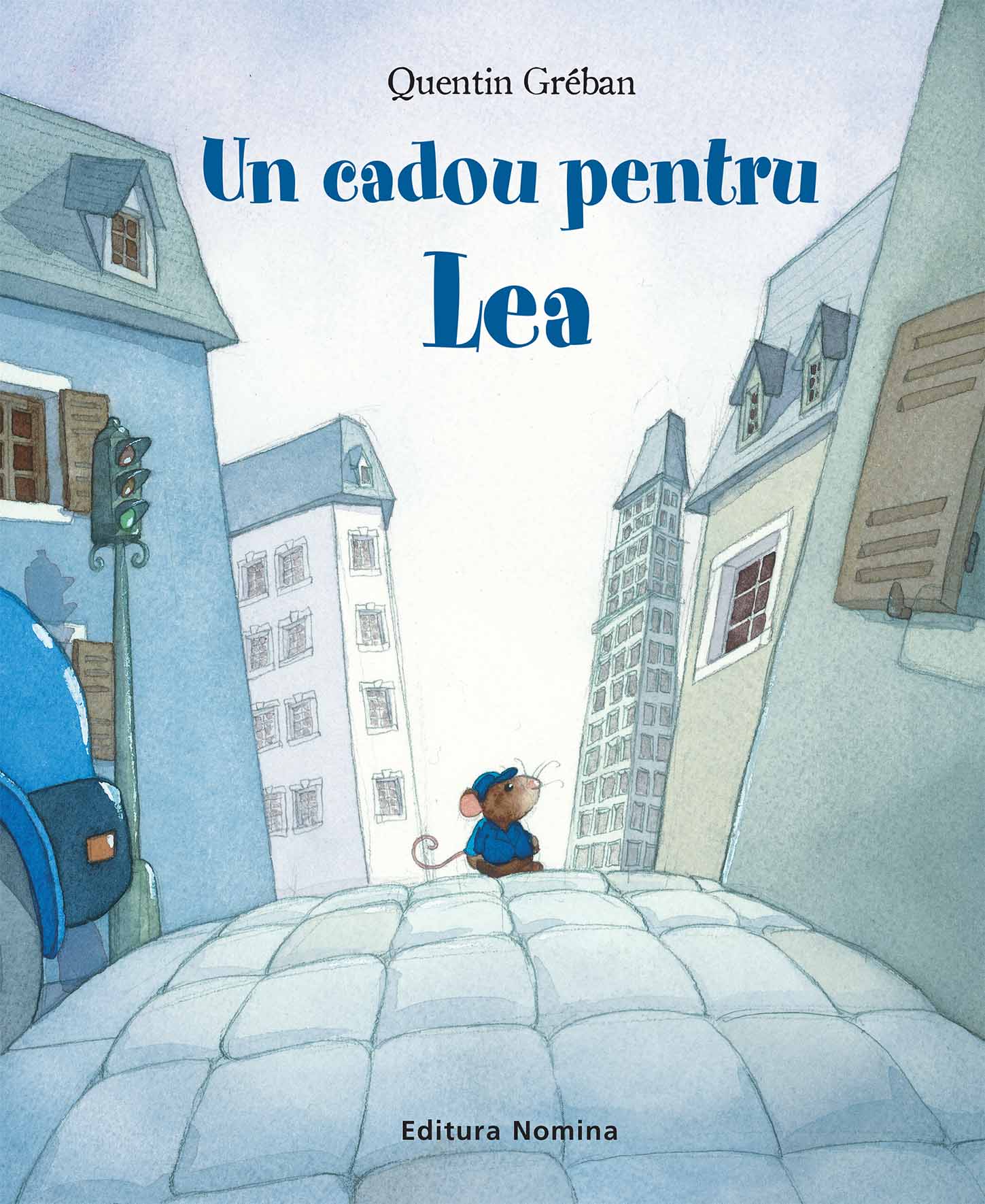 Un cadou pentru Lea - Quentin Greban