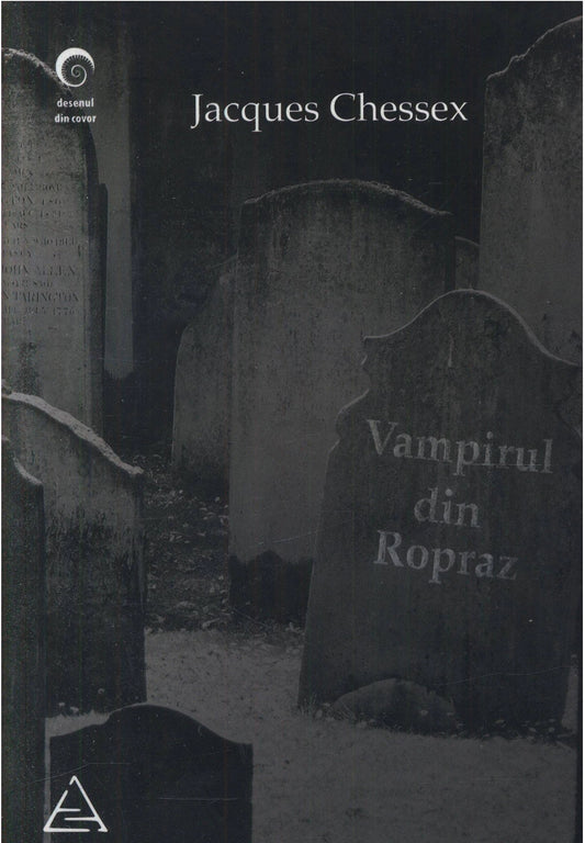 Vampirul din Ropraz - Jacques Chessex