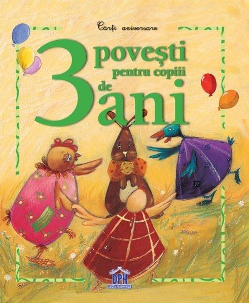 3 povesti pentru copiii de 3 ani - Claire Renaud, Karine-Marie Amiot, Sophie Maraval-Hutin