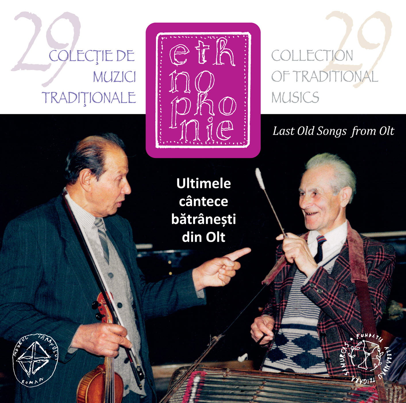 Ultimele cantece batranesti din Olt / Last Old Songs from Olt- Various Artists
