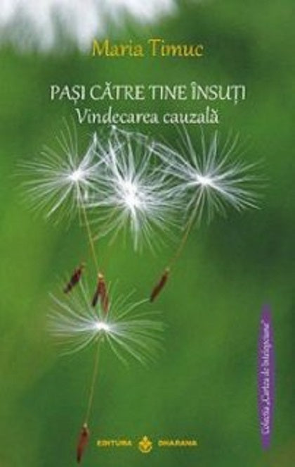 Pasi catre tine insuti - Maria Timuc