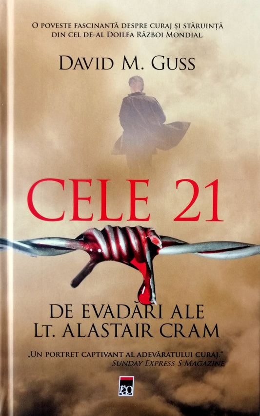 Cele 21 de evadari ale lt. Alastair Cram - David M. Guss