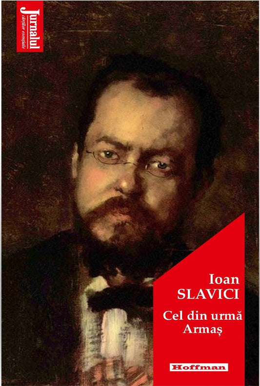 Cel din urma Armas - Ioan Slavici