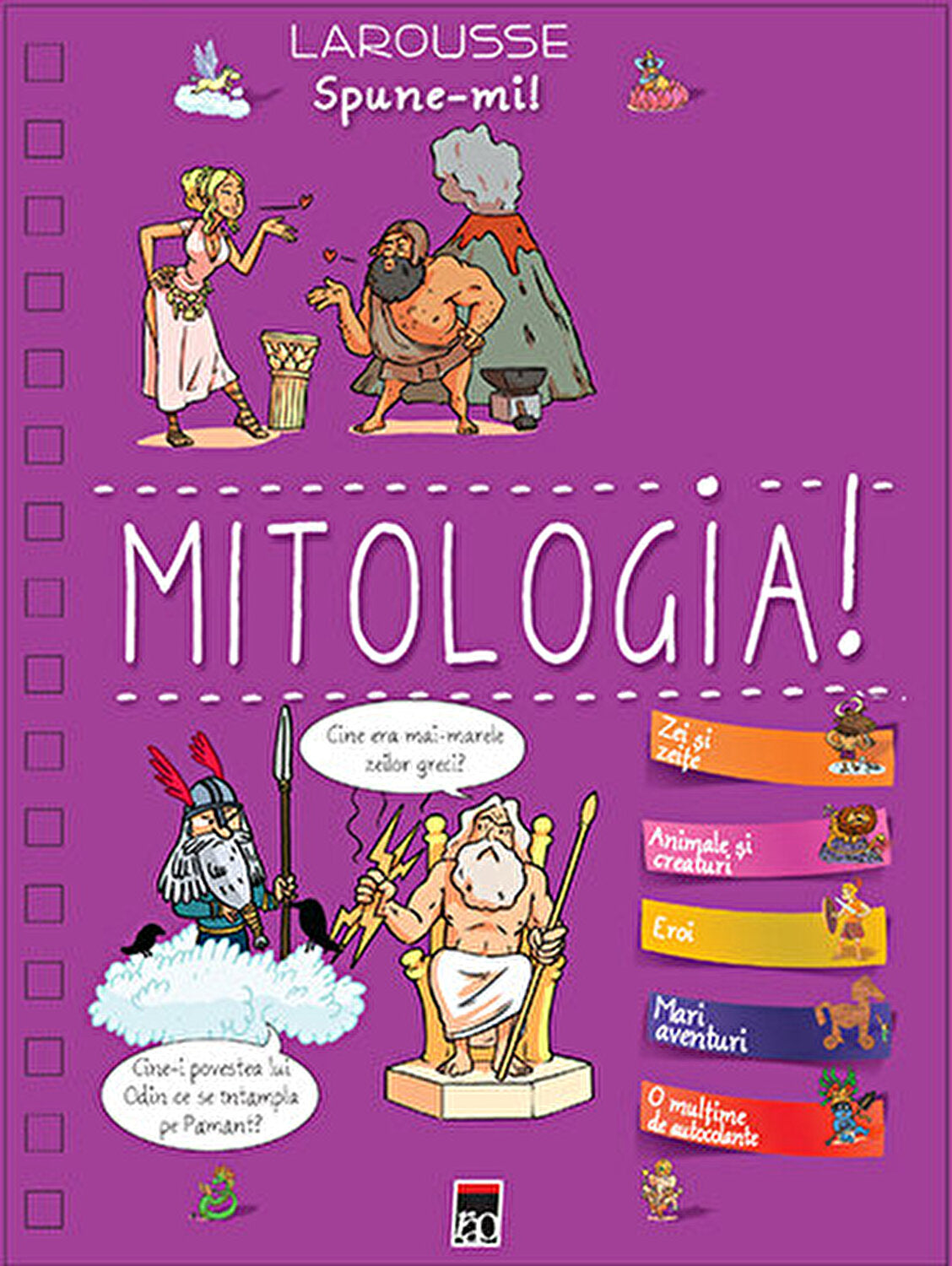 Spune-mi despre mitologie! - Larousse