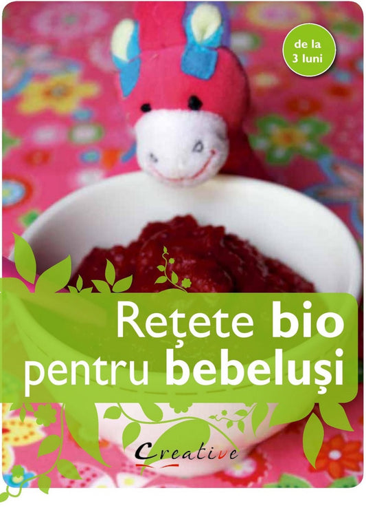 Retete bio pentru bebelusi - Emilie Hebert