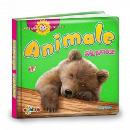 Carti mici pentru pici - Animale salbatice - Inesa Tautu