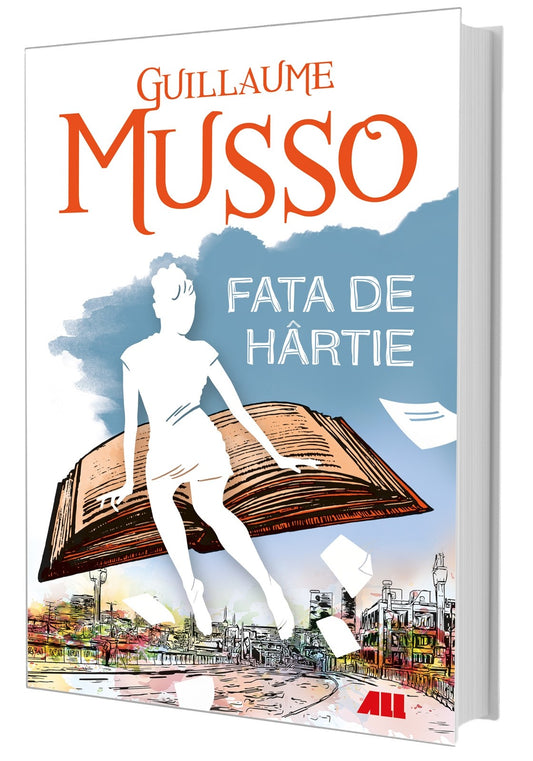 Fata de hartie - Guillaume Musso