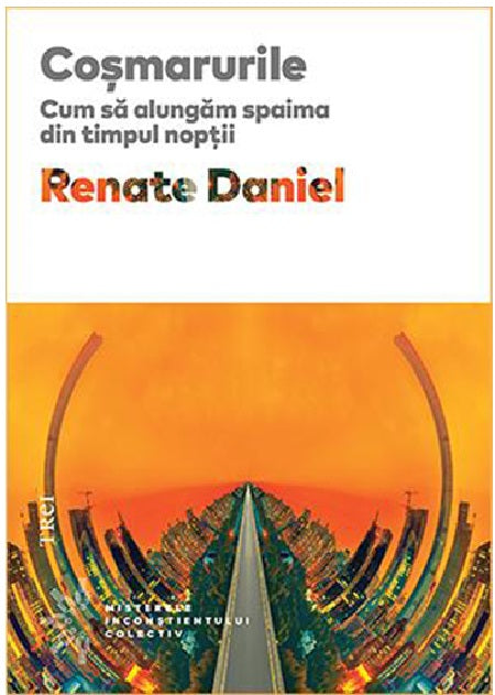 Cosmarurile - Renate Daniel