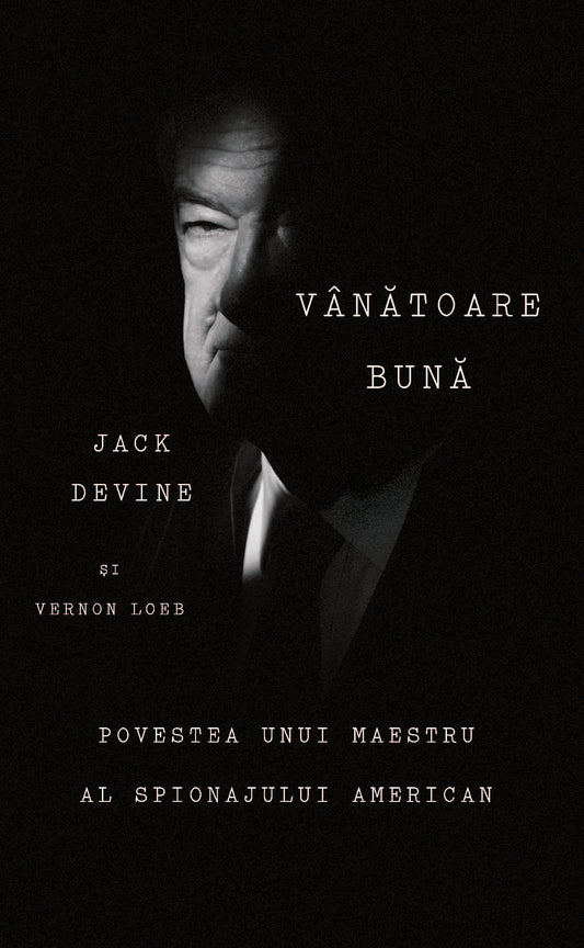 Vanatoare buna - Jack Devine, Vernon Loeb