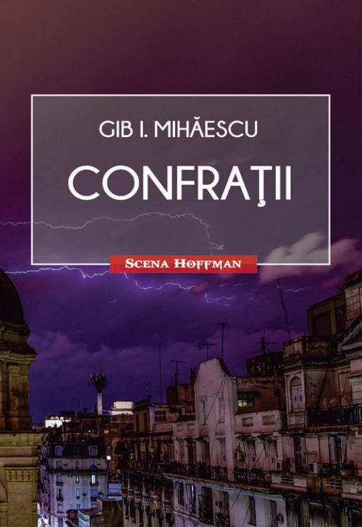 Confratii - Gib I. Mihaescu