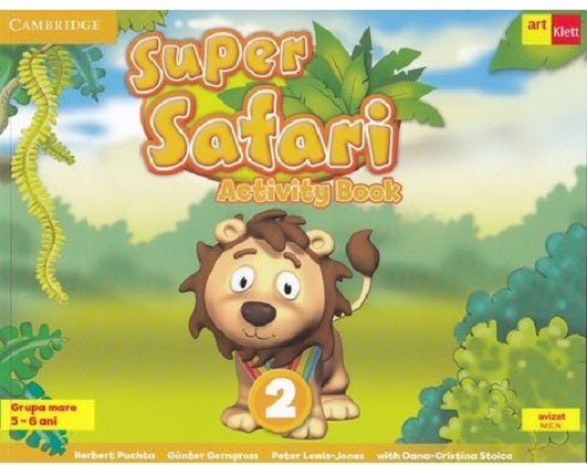 Super Safari 2, Limba Engleza Grupa mare - Herbert Puchta, Gunter Gerngross, Peter Lewis-Jones, Oana Cristina Stoica