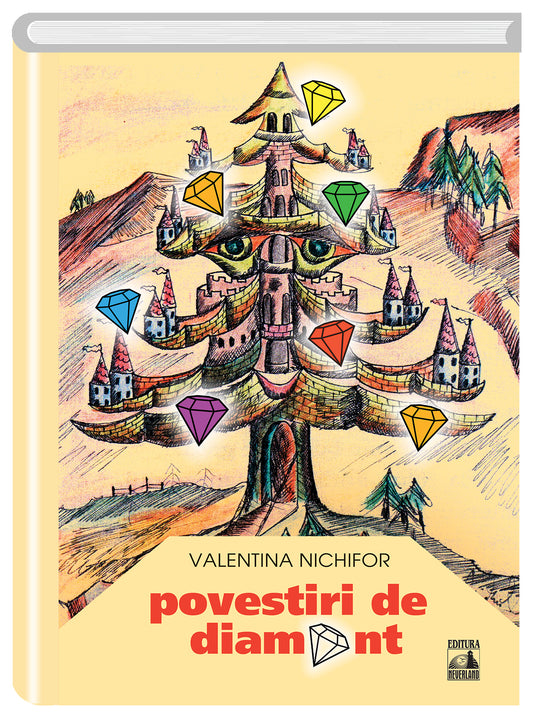 Povestiri de diamant - Valentina Nichifor