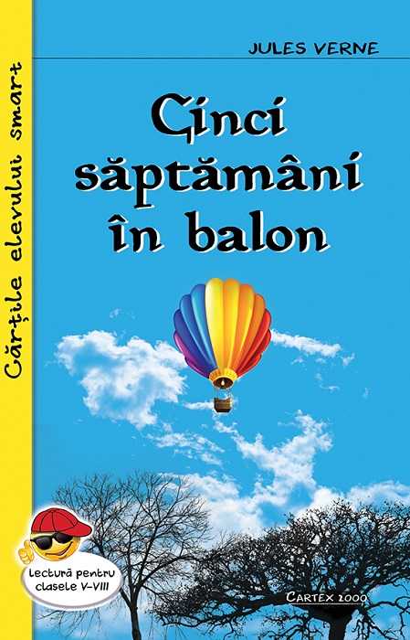 Cinci saptamani in balon - Jules Verne