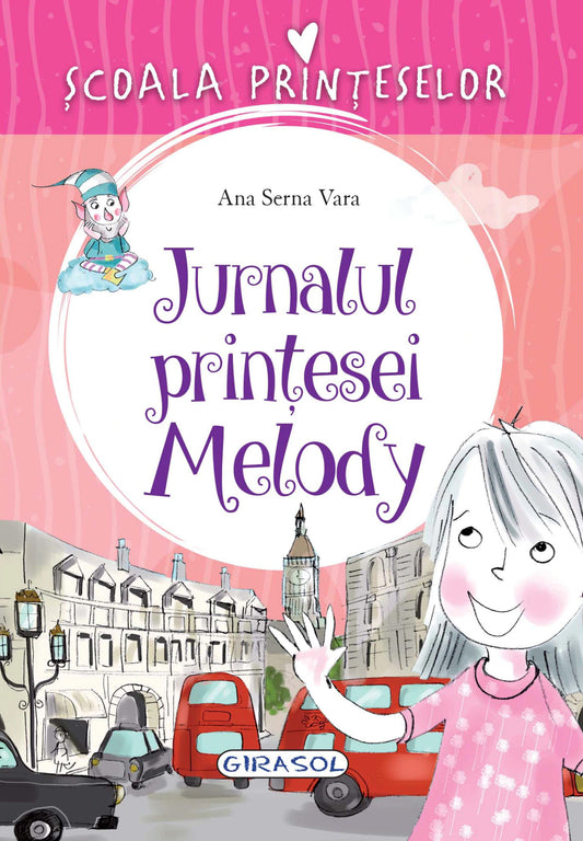 Jurnalul printesei Melody - Ana Serna Vara