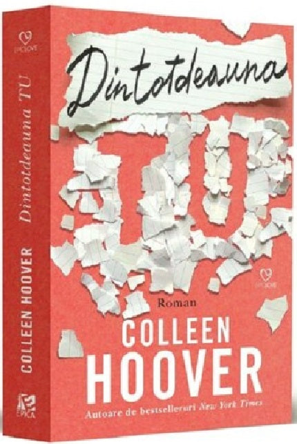 Dintotdeauna tu - Colleen Hoover