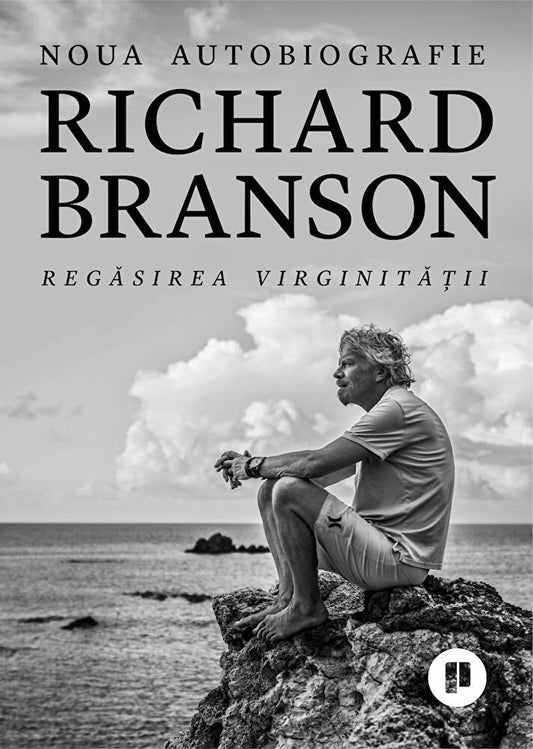 Regasirea virginitatii - Richard Branson