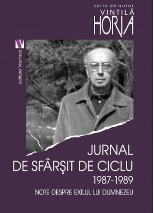 Jurnal de sfarsit de ciclu 1987-1989 - Vintila Horia
