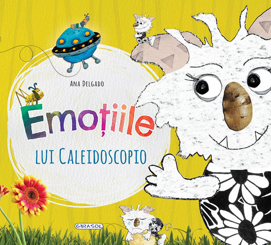 Emotiile lui Caleidoscopio - Ana Delgada